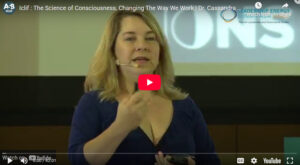 The Science of Consciousness: Changing the Way we Work